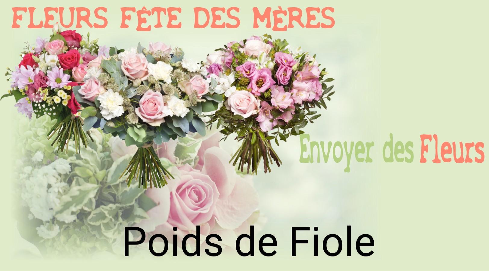 Bouquet de Fête des Mères livré à Poids-de-Fiole